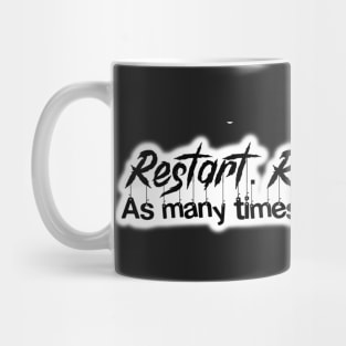 Restart Reset Refocus Mug